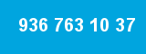 936 763 10 37 936 763 10 37